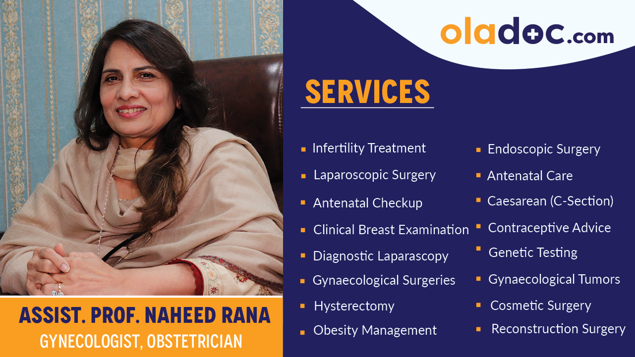 Services provided by  Dr. Naheed Rana
